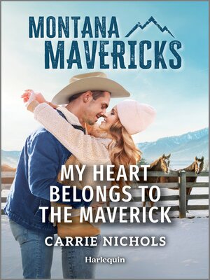 cover image of My Heart Belongs to the Maverick
